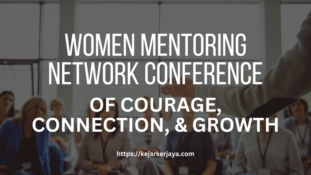 Women Mentoring Network Conference 2025